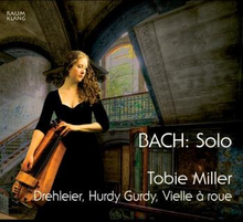 Bach: Solo (Tobie Miller)