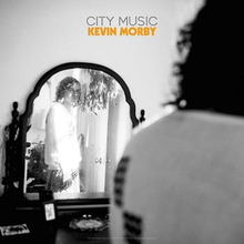 Morby Kevin: City music