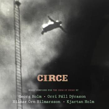 Holm Greg & Orri Pall Dyrason: Circe