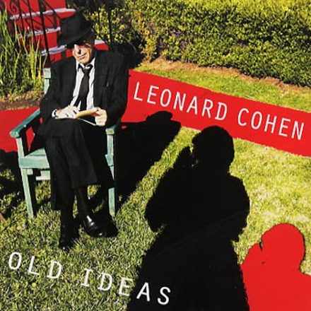 Cohen Leonard: Old ideas 2012