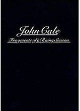 Cale John: Fragments Of A Rainy Season