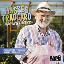 Andersson Hasse: Hasses trädgård 2017