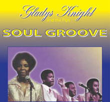 Gladys Knight & The Pips: Soul Groove