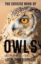 The Concise Book of Owls