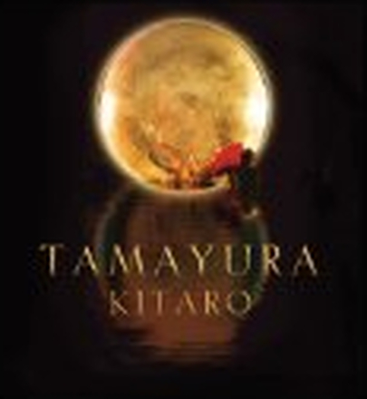 Kitaro: Tamayura