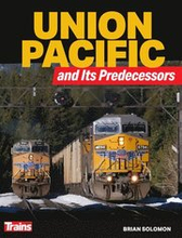 Union Pacific and Its Predecessors