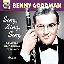 Goodman Benny: Vol 4 - Sing Sing Sing