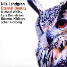 Landgren Nils: Eternal beauty 2014