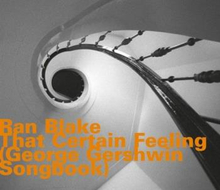 Blake Ran: That Certain Feeling