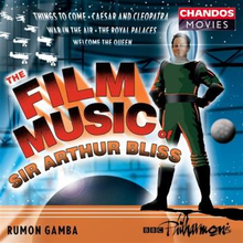 Bliss: The Film Music Of Sir Arthur Bliss
