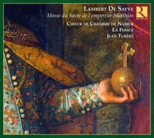 Sayve Lambert De: Messe Pour Le Sacre De L"'em...