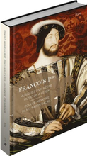 Francois Ier - Music Of A Reign