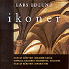 Sjökvist Gustaf Chamber Choir: Ikoner