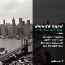 Byrd Donald: At The Half Note Cafe Vol 1