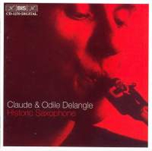 Delangle Claude & Odile: Historic Saxophone