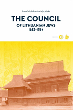 The Council of Lithuanian Jews 1623–1764
