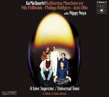 Ka Ma Quartet: A Love Supreme / Universal Tone