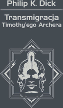 Transmigracja Timothy'ego Archera