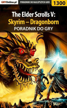 The Elder Scrolls V: Skyrim – Dragonborn - poradnik do gry