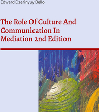 The Role Of Culture And Communication In Mediation 2nd Edition