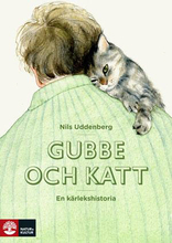 Gubbe Och Katt - En Kärlekshistoria