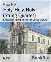 Holy, Holy, Holy! (String Quartet)