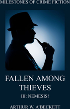 Fallen Among Thieves III:Nemesis!