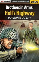 Brothers in Arms: Hell's Highway - poradnik do gry