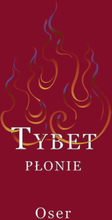 Tybet płonie