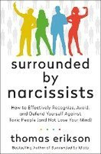 Surrounded By Narcissists