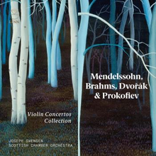 Mendelssohn/Brahms/Dvorak: Violin Concertos