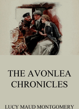 The Avonlea Chronicles