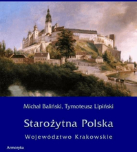 Starożytna Polska. Województwo Krakowskie