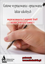 Wypracowania - Leopold Staff „Wybór wierszy" - Część I