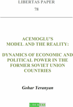 Acemoglu's Model and the Reality: Dynamics of Economic and Political Power in the Former Soviet Union Countries