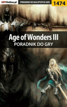 Age of Wonders III - poradnik do gry