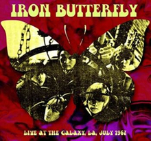 Iron Butterfly: Live At The Galaxy