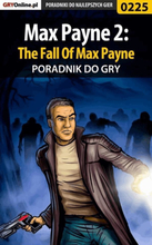 Max Payne 2: The Fall Of Max Payne - poradnik do gry