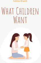 What Children Want