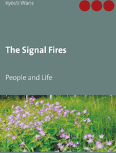 The Signal Fires