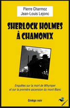 Sherlock Holmes à Chamonix
