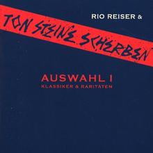 Ton Steine Scherben: Auswahl I 1970-84 (Rem)
