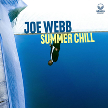 Webb Joe: Summer Chill
