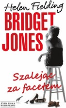 Bridget Jones: Szalejąc za facetem. Szalejąc za facetem