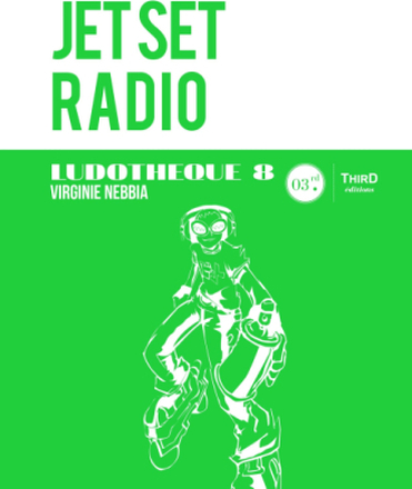 Ludothèque n°8 : Jet Set Radio