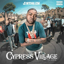 J. Stalin : Cypress Village CD (2019)