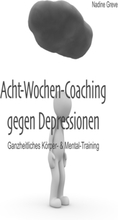 Acht-Wochen-Coaching gegen Depressionen