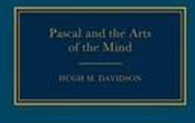 Pascal and the Arts of the Mind