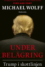 Under Belägring - Trump I Skottlinjen