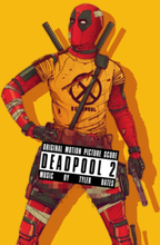 Deadpool 2 - Original Motion Picture Score LP